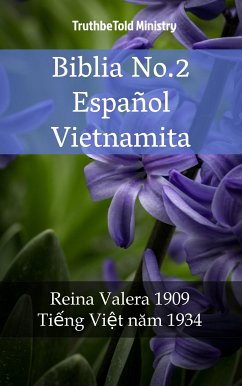 Biblia No.2 Español Vietnamita (eBook, ePUB) - Ministry, Truthbetold