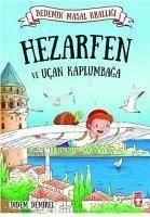 Hezarfen ve Ucan Kaplumbaga - Demirel, Didem