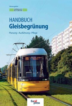 Handbuch Gleisbegrünung - Kappis, Christel; Schreiter, Hendrikje; Reichenbacher, Karsten