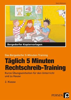 Täglich 5 Minuten Rechtschreib-Training - 2.Klasse - Hohmann, Karin