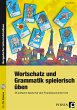 Wortschatz und Grammatik spielerisch... - Bild 1