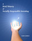 A Brief History of Socially Responsible Investing (eBook, ePUB)