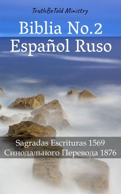 Biblia No.2 Español Ruso (eBook, ePUB) - Ministry, TruthBeTold