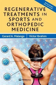 Regenerative Treatments in Sports and Orthopedic Medicine