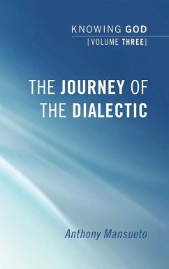 The Journey of the Dialectic - Mansueto, Anthony E.