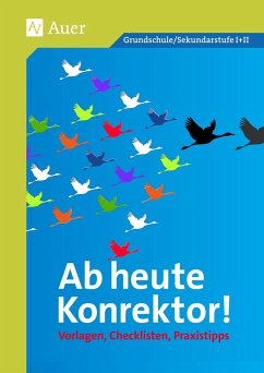 Ab heute Konrektor - Verlag, Auer