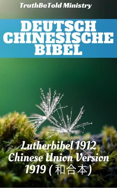 Deutsch Chinesische Bibel (eBook, ePUB)