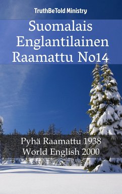 Suomalais Englantilainen Raamattu No14 (eBook, ePUB) - Ministry, TruthBeTold