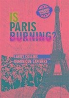 Is Paris Burning? - Collins, Larry Lapierre, Dominique