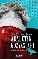 Adaletin Gözyaslari - Ayvaz, Ahmet