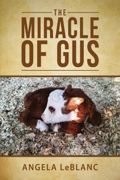 The Miracle of Gus - Leblanc, Angela