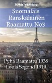 Suomalais Ranskalainen Raamattu No3 (eBook, ePUB)