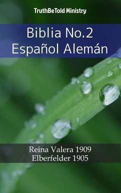 Biblia No.2 Español Alemán (eBook, ePUB) - Ministry, TruthBeTold