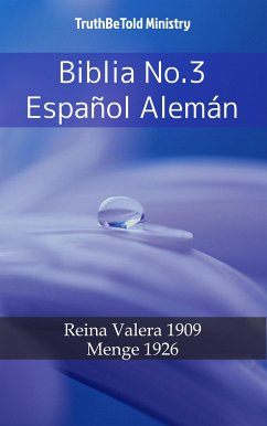 Biblia No.3 Español Alemán (eBook, ePUB) - Ministry, TruthBeTold