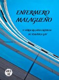 Enfermero malagueño, Y otros relatos eróticos de temática gay (eBook, ePUB) Enfermero malagueño, Y otros relatos eróticos de temática gay (eBook, ePUB)