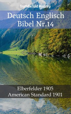 Deutsch Englisch Bibel Nr.14 (eBook, ePUB) - Ministry, TruthBeTold