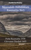 Suomalais Italialainen Raamattu No3 (eBook, ePUB) Suomalais Italialainen Raamattu No3 (eBook, ePUB)