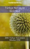 Türkçe Norveçce Incil No2 (eBook, ePUB)