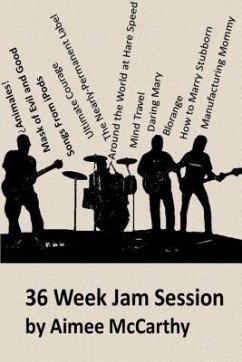 36 Week Jam Session (eBook, ePUB) - McCarthy, Aimee Valarie