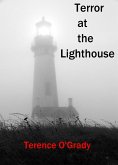 Terror at the Lighthouse (eBook, ePUB)