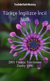 Türkçe Ingilizce Incil No8 (eBook, ePUB) Türkçe Ingilizce Incil No8 (eBook, ePUB)