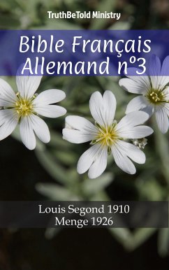 Bible Français Allemand n°3 (eBook, ePUB) - Ministry, TruthBeTold