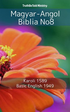Magyar-Angol Biblia No8 (eBook, ePUB) - Ministry, TruthBeTold