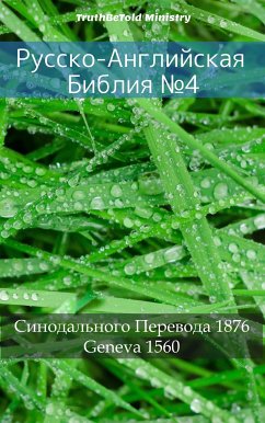 Русско-Английская Библия №4 (eBook, ePUB) - Ministry, TruthBeTold