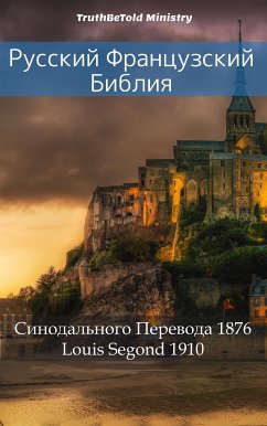Русский Французский Библия (eBook, ePUB) - Ministry, TruthBeTold