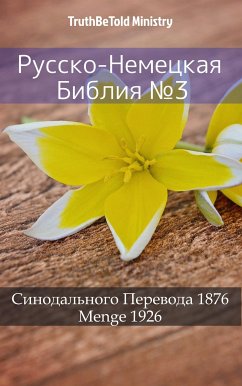 Русско-Немецкая Библия №3 (eBook, ePUB) - Ministry, TruthBeTold