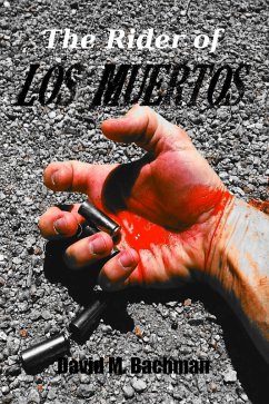 Cover The Rider of Los Muertos (eBook, ePUB)