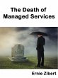The Death of Managed Services (eBook,... - Bild 1