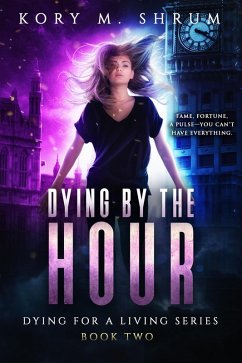 Cover Dying by the Hour (Dying for a Living, #2) (eBook, ePUB)