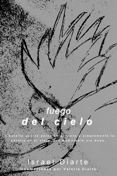 Fuego del Cielo (Cuentos de otros mundos, #2) (eBook, ePUB) - Diarte, Israel