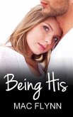 Being His: Being Me, Book 2 (eBook, ePUB)