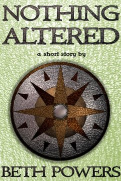 Nothing Altered: A Short Story (eBook, ePUB) - Powers, Beth