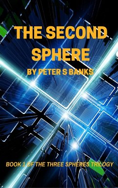 The Second Sphere (eBook, ePUB) - Banks, Peter