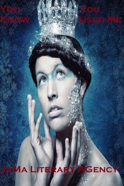 Cover You Know You Used Me (Rising Fast, #200) (eBook, ePUB)