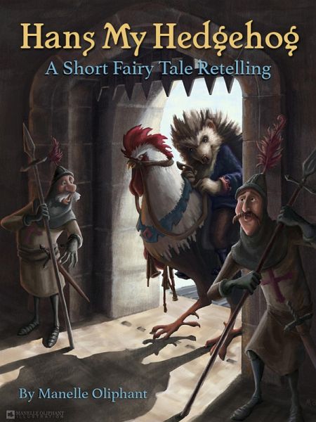 Hans My Hedgehog (eBook, ePUB) Hans My Hedgehog (eBook, ePUB)