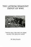 The Lathom Remount Depot of World War One (eBook, ePUB)