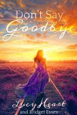 Don't Say Goodbye (eBook, ePUB)