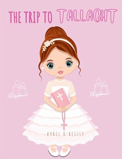 Cover The Trip to Tallaght (First Holy Communions in Cork, #5) (eBook, ePUB)