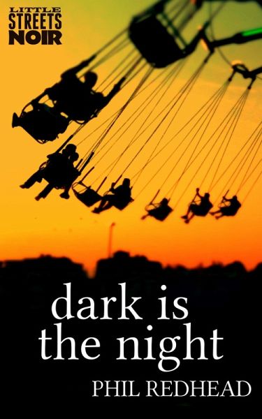 Dark Is The Night (eBook, ePUB)