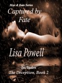Captured by Fate, Max & Kate Series (eBook, ePUB)