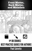 Front Matter, Back Matter, and Metadata (eBook, ePUB)
