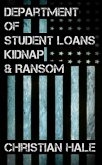 Department of Student Loans, Kidnap & Ransom (eBook, ePUB)