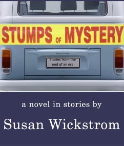 Cover Stumps of Mystery: Stories from the End of an Era (eBook, ePUB)