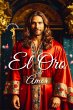 El Oro del Amor (eBook, ePUB) - Bild 1