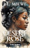 Desert Rose (A Tale of Nälu, 1) (eBook, ePUB)
