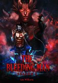 The Bleeding Man Season Four (eBook, ePUB) The Bleeding Man Season Four (eBook, ePUB)